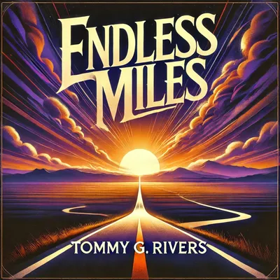 ENDLESS MILES cover
